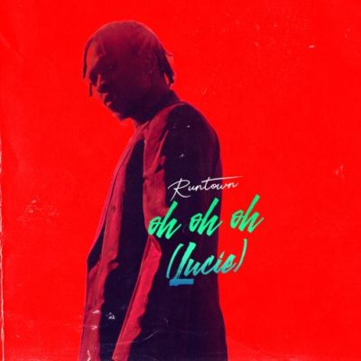 Music:-Runtown – “Oh Oh Oh” (Lucie) - Sweetloaded