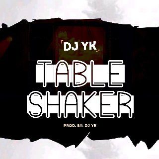 DJ - Table Shaker