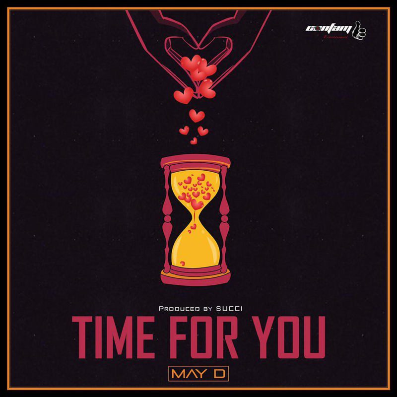 MUSIC: May D – Time For You