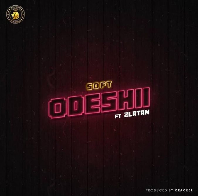 soft-–-odeshi-ft-zlatan