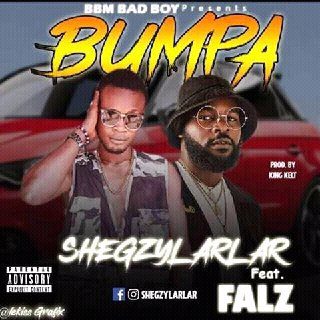 MUSIC : Shegzylarlar - Bumpa Ft Falz - Sweetloaded