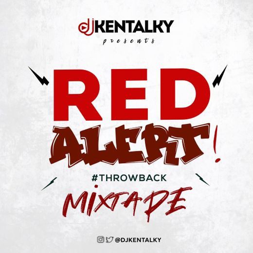 DJ Kentalky – “Red Alert Throwback Mix”
