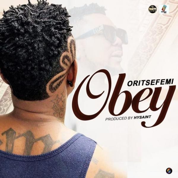Oritse Femi – Obey - Sweetloaded