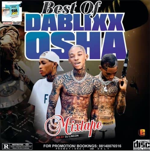 dj Lincon best of Dablixx osha Mixtape