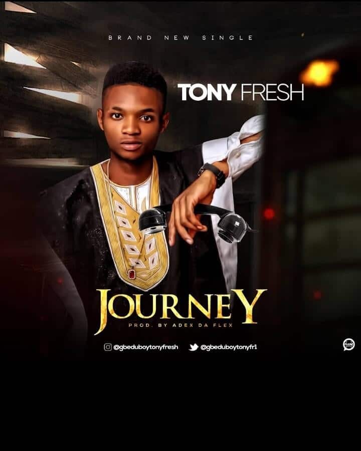 Tonyfresh journey