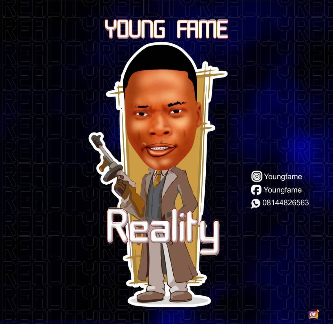 Young Fame - Reality (Prod By Effizy)
