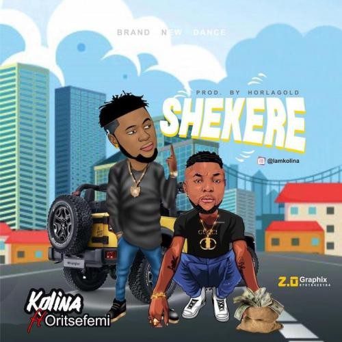 Kolina Ft. Oritse Femi – Shekere