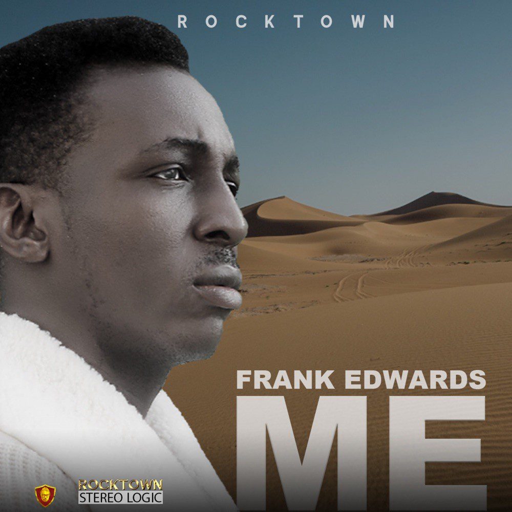 Music : Frank Edwards – ME