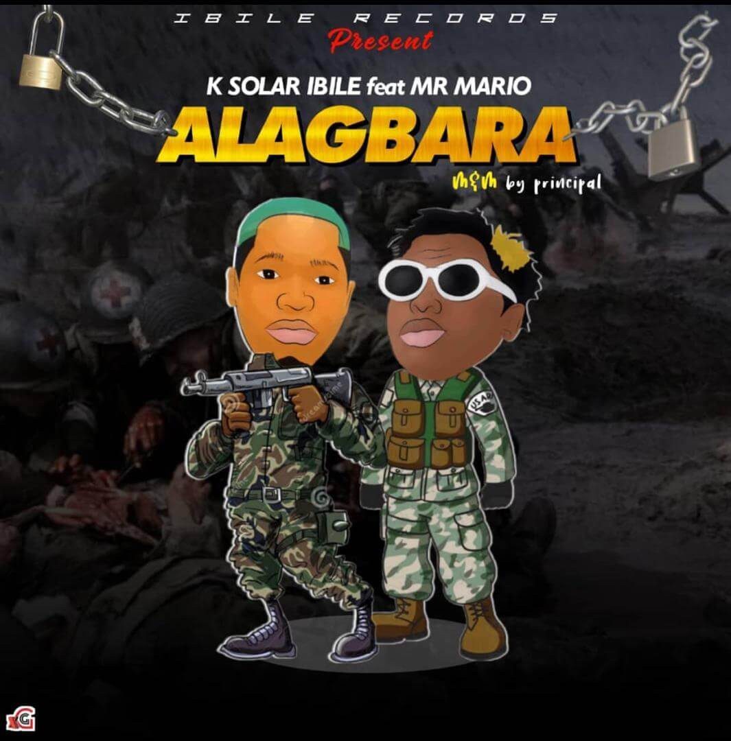 Music : K Solar - Alagbara Ft Mr Mario
