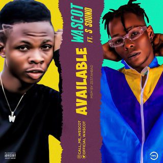 [Hot Jamz ] Wascott Ft S Sound - Available