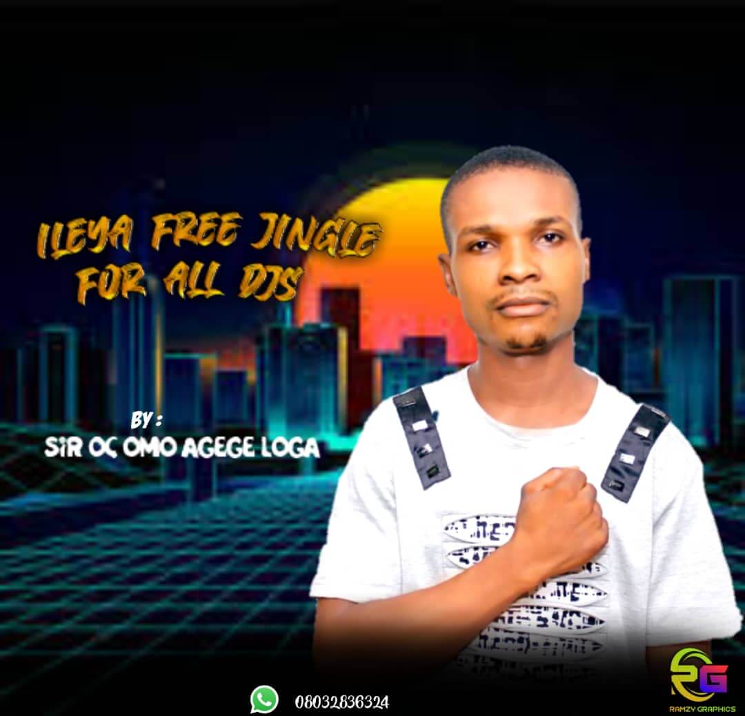 FREE JINGLE : Sir Oc - Ileya Free Jingle For All Djs
