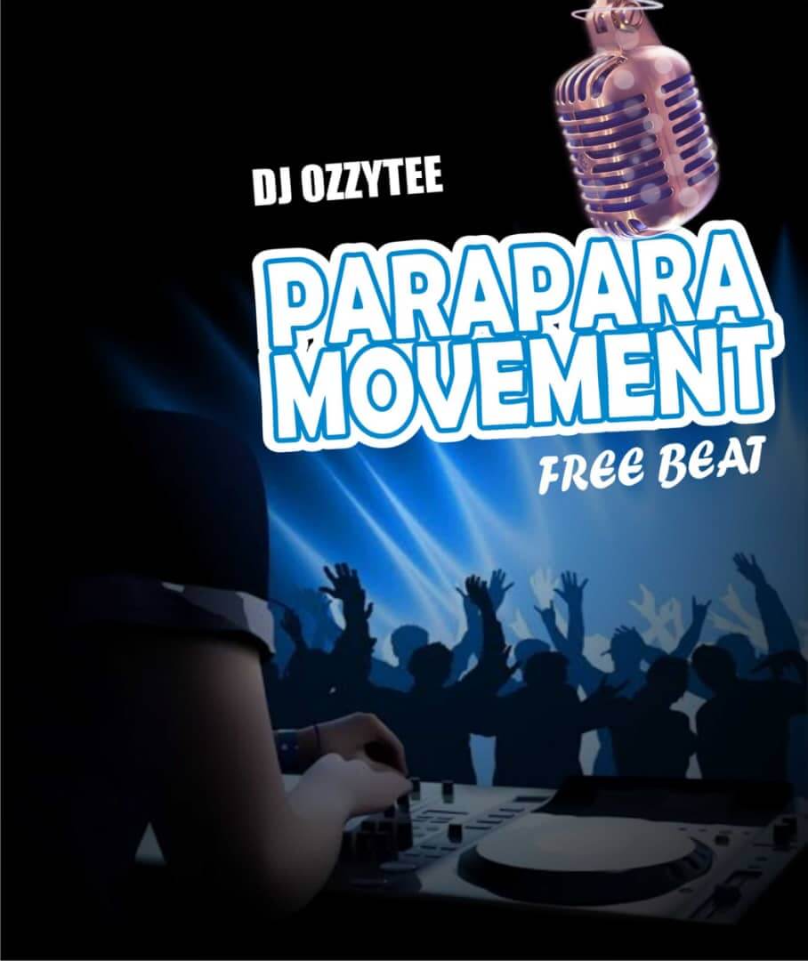 FREE BEAT - DJOZZYTEE - PARAPARA MOVEMENT