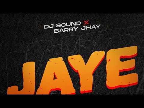Barry Jhay – Jaye