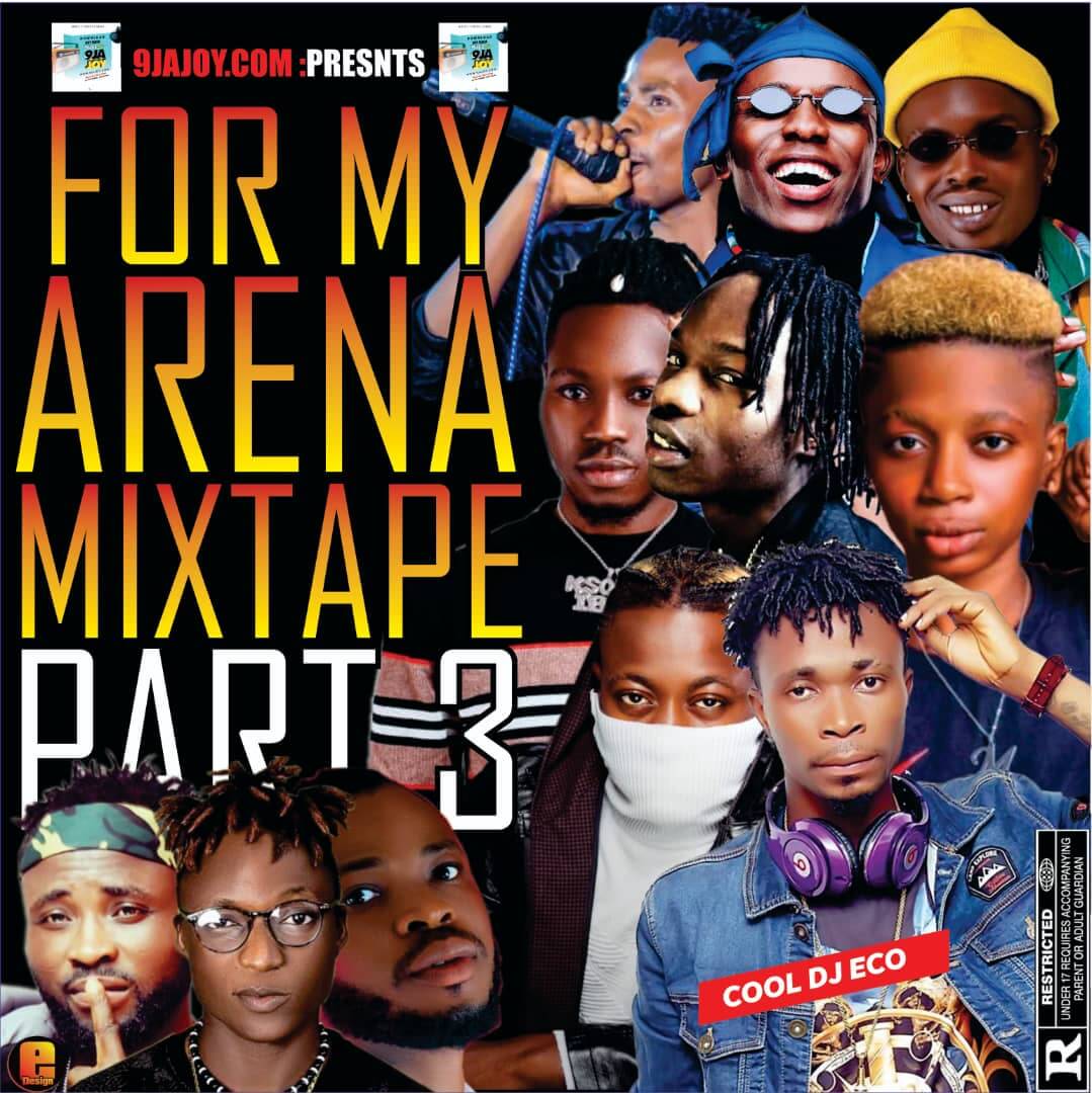 [Mixtape] DJ Eco - For My Arena Mix Part 3