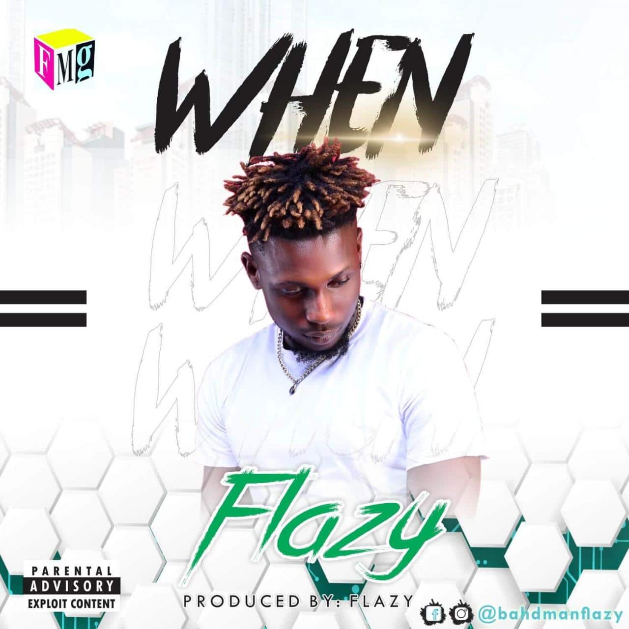 Flazy - When (Prod By Flazy)