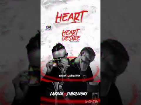0-8 Larockpapi Ft Zinoleesky - Heart Desire