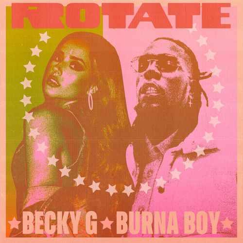 Becky-G-Rotate-mp3 Becky G, Burna Boy - Rotate