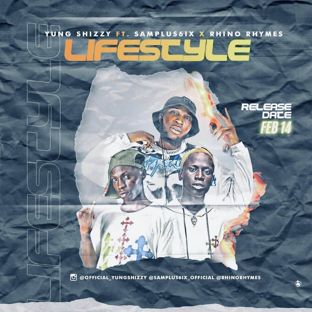 Yung Shizzy ft Samplus6ix, Rhino rhymes - Lifestyle