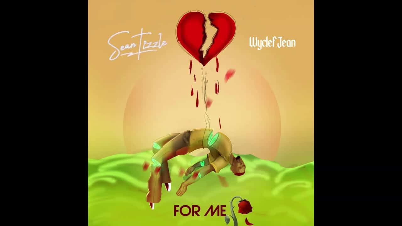 Sean Tizzle Ft Wyclef - 'For Me
