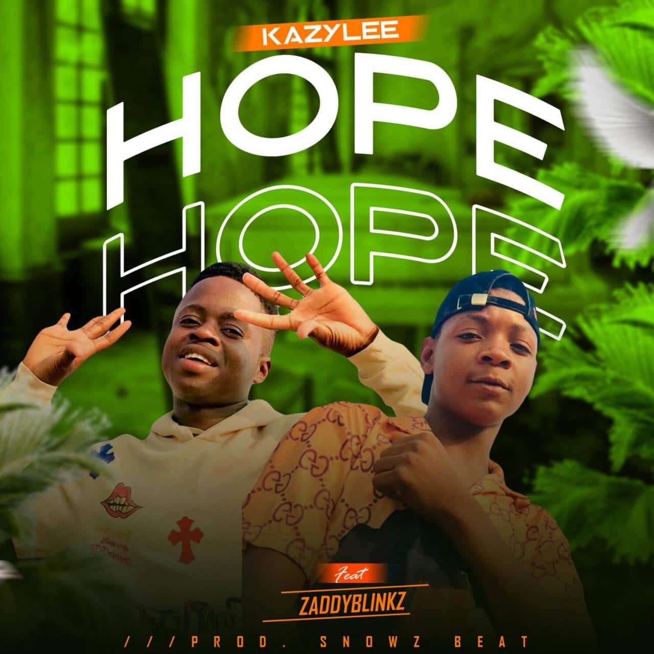 Kazzy Lee Ft Zaddy Blinks - Hope