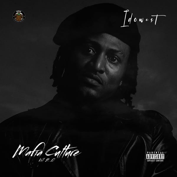 [Album] Idowest - 'Mafia Culture Vol. 2'