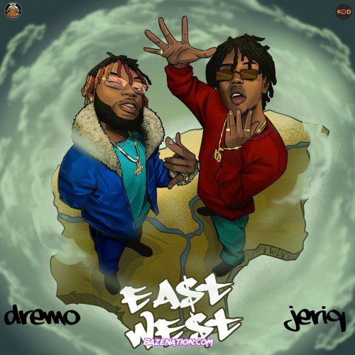 Dremo Ft Jeriq – Ego