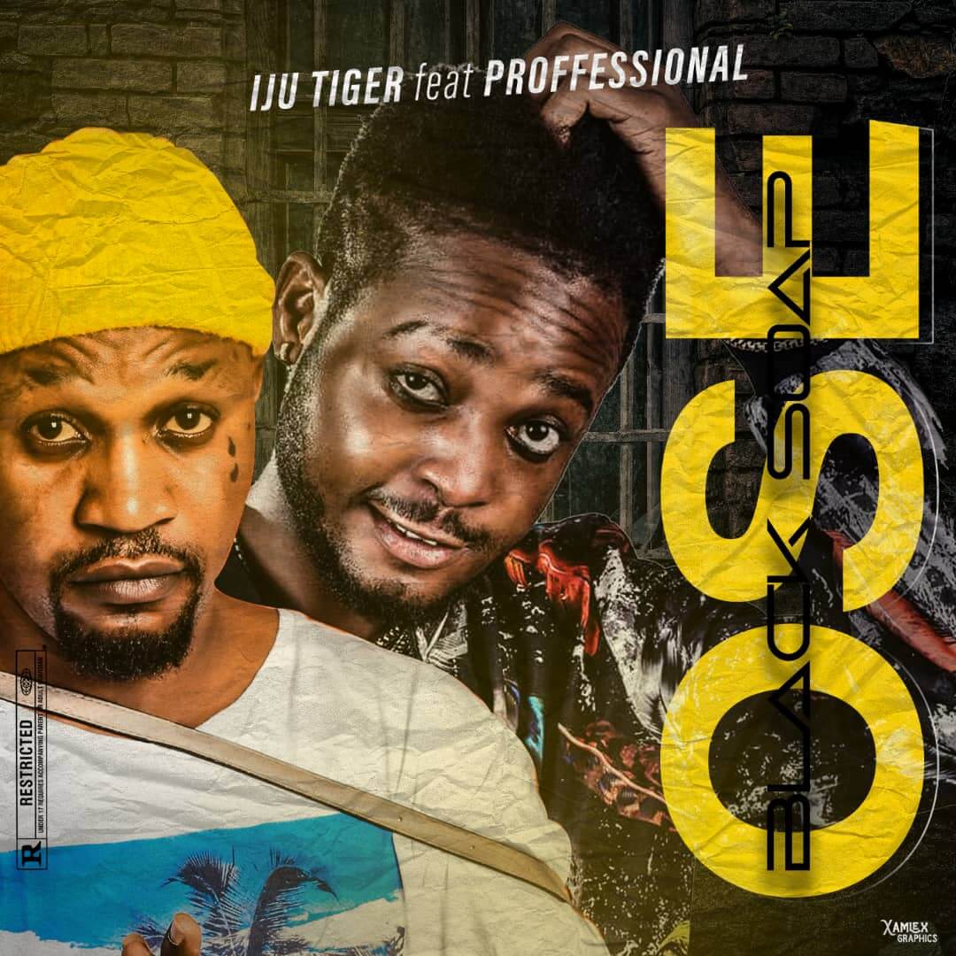 [Free Beat ] Iju Tiger Ft Professional - Ose(Black Soap)
