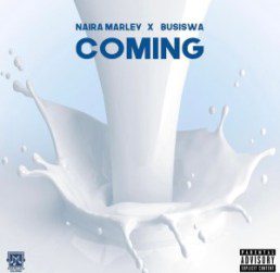 [Instrumental] Naira Marley – Coming Ft Busiswa