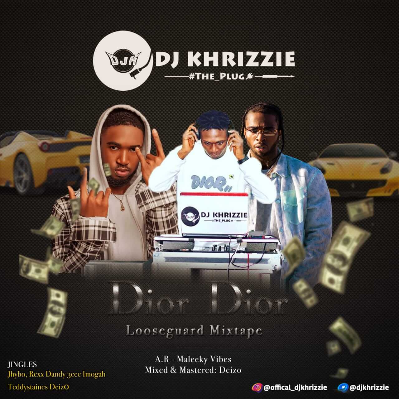 DJ Khrizzie - Dior Dior Mixtape