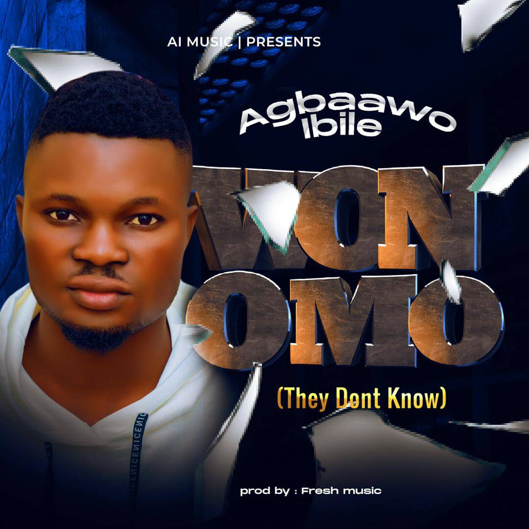 Agbawo - Won Mo (Prod By Fresh Music)