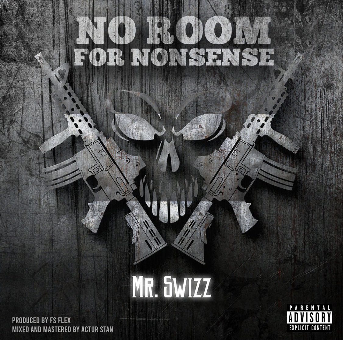 Mr Swizz – No Room For Nonsense