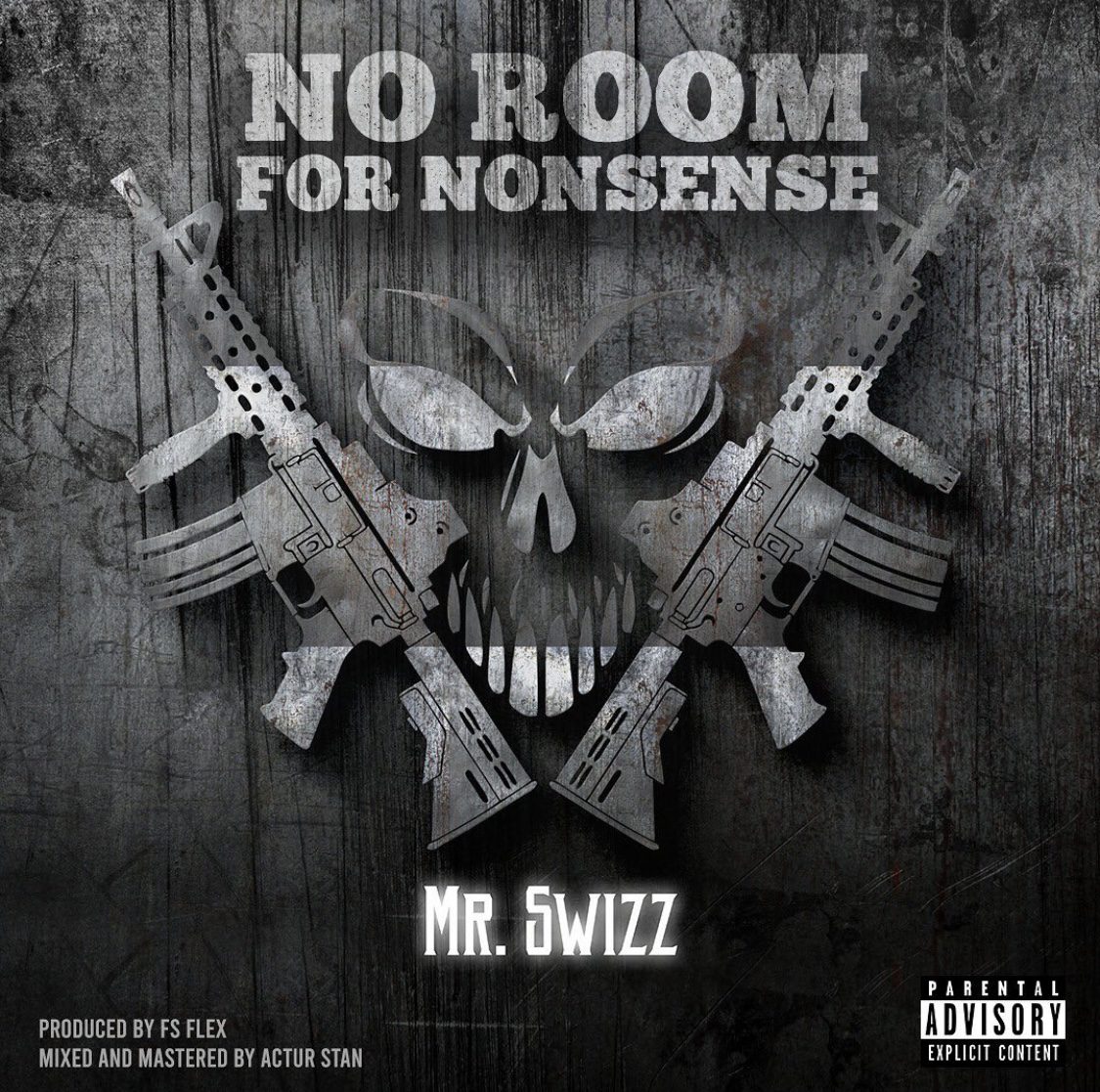 ABA61F5A-560F-4C2D-8FB5-55172EA297D8 Mr Swizz – No Room For Nonsense