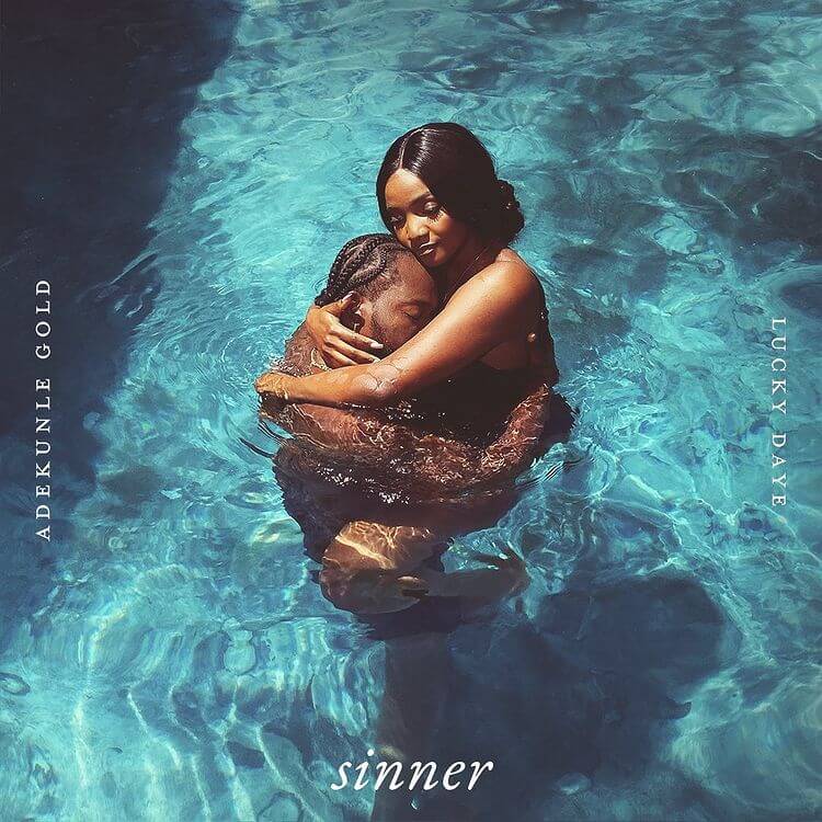 Adekunle-Gold-Sinner Adekunle Gold ft Lucky Daye – Sinner