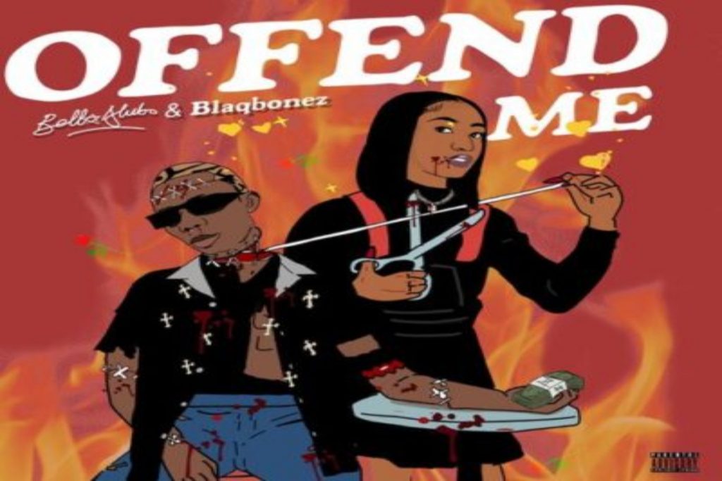 Bella Alubo – Offend Me ft Blaqbonez