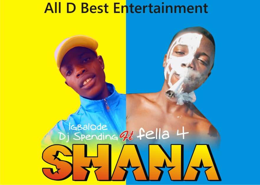 IMG-20210807-WA0106 DJ Spending Ft Fela 4 - Shana