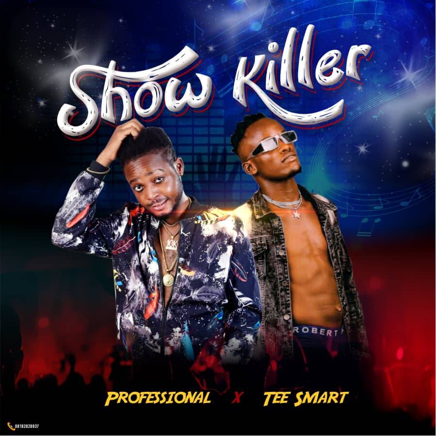 IMG-20210811-WA0032 Professional Beat Ft Tee Smart - Show Killer