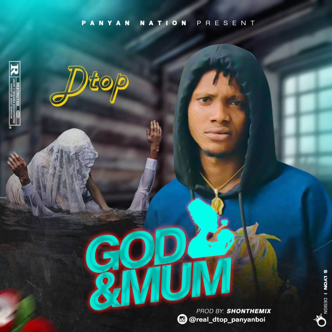 Dtop (Payan Boi) - God & Mom