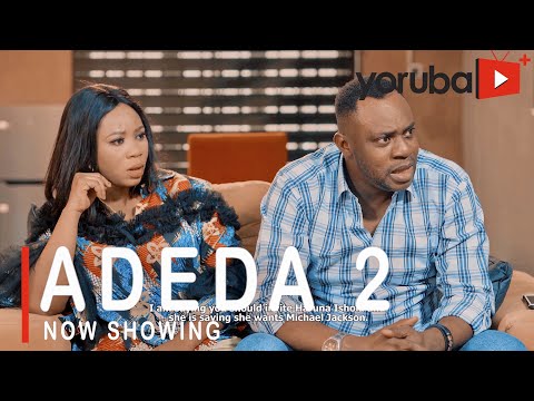 Adeda 2 Latest Yoruba Movie 2021