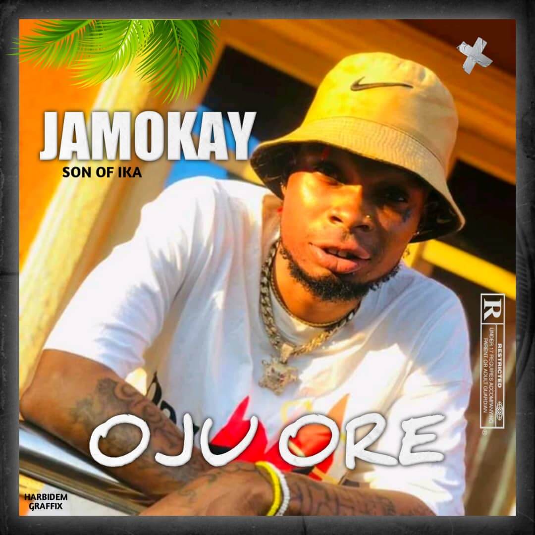 Jamokay - Oju Ore Refix
