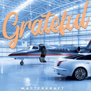 Masterkraft – Grateful