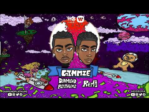 Diamond Platnumz Feat Rema - Gimmie