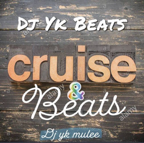 DJ YK – Cruise & Beat