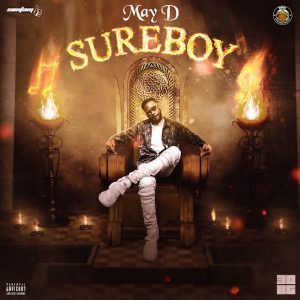 May D – By Force ft Peruzzi