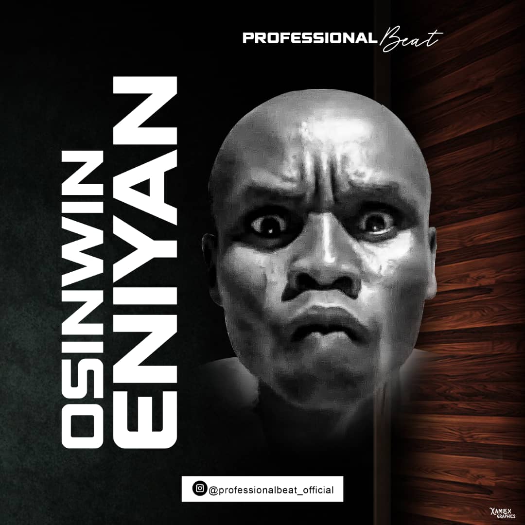 Professional Beat - Osinwin Eniyan Beat
