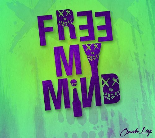 Omah Lay – Free My Mind