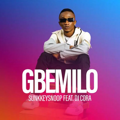 Sunkkey Snoop – Gbemilo Ft. DJ Cora