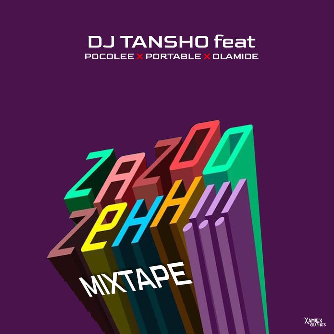 DJ Tansho -  Zazoo Zehh Street Mixtape