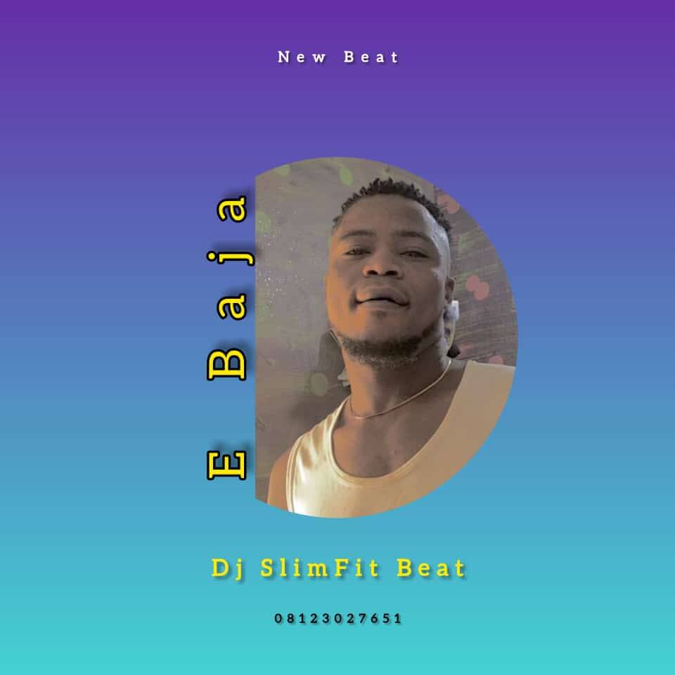 DJ Slimfit - E Baja Free Beat
