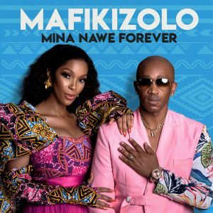 Mafikizolo – Thandolwethu