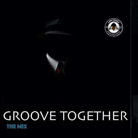 Album: Dj Lawy – GROOVE TOGETHER THE MIX